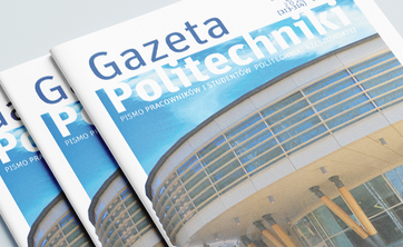Najnowszy numer "Gazeta Politechniki" już dostępny